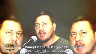 Cuneyt Dede ft. Derya - Bu Hayatta - teaser 2016 Resimi