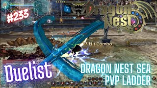 #233 Duelist ~ Dragon Nest SEA PVP Ladder