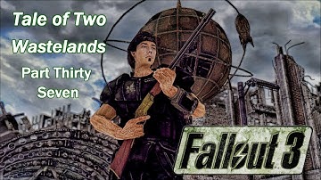 Fallout 3 Tale of Two Wastelands - Part Thirty Seven - Vault 101 Revisited