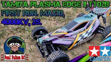 Tamiya Plasma Edge II TT02B First Run,  Max10 ESC, 4000kv Motor, 2s Lipo.