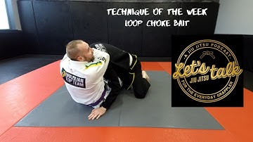 Technique of the week, Loop choke bait