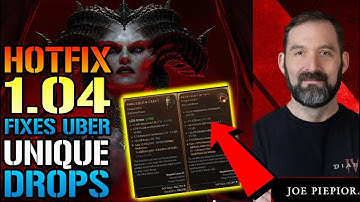 Diablo 4: NEW Hotfix 1.04 Fixes UBER UNIQUE DROPS! Farm Helltide Now! (Patch Notes)