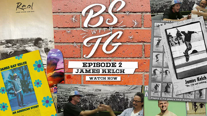 BS with TG : Episode 2 James Kelch