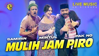 Woko Channel Pak No, Mintul, Samirin - Mulih Jam Piro (Official Music Video LION MUSIC)