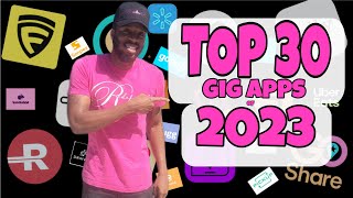 The TOP 30 GIG APPS of 2023!!   BEST LIST for Independent Couriers