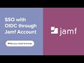 SSO with OIDC Through Jamf Account