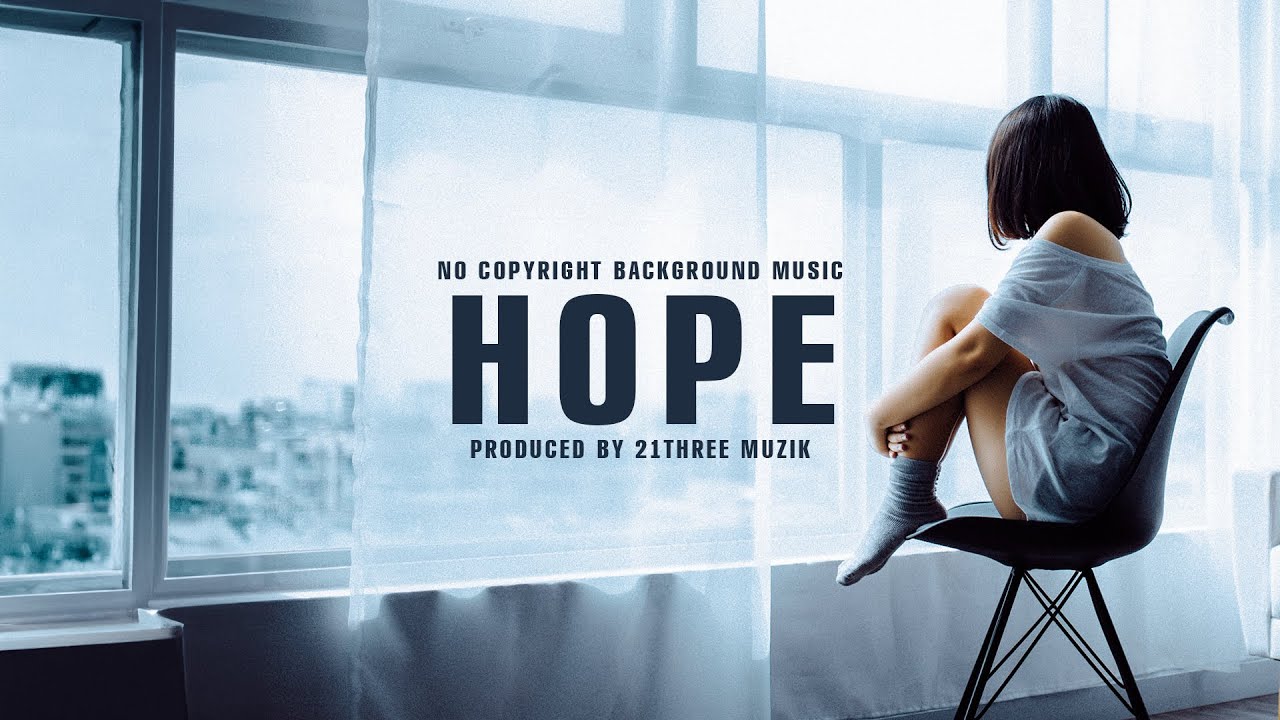 Watch " HOPE " No Copyright Aesthetic Lofi Relaxing and Sleeping Background Music by 21 THREE MUZIK on YouTube Watch " HOPE " No Copyright Aesthetic Lofi Relaxing and Sleeping Background Music by 21 THREE MUZIK on YouTube