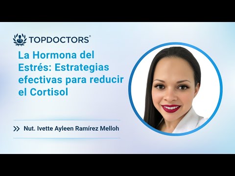 La Hormona del Estrés: Estrategias efectivas para reducir el Cortisol