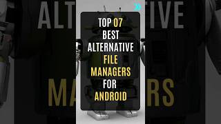 Top 07 Best Alternative File Managers for Android  #android #filemanager screenshot 2