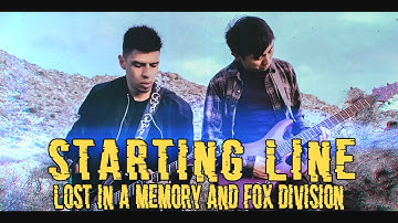 Starting Line (Official Video) - Lost in a Memory & Fox Division