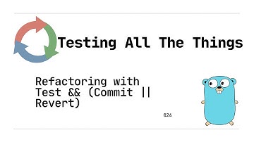 Refactoring Complex Conditionals with TCR in Golang