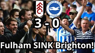 FULHAM SMASH BRIGHTON | Fulham 3-0 Brighton | MATCHDAY VLOG FULHAM VS BRIGHTON | CRAVEN COTTAGE VLOG