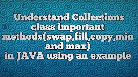 Collections class important methods_PART2