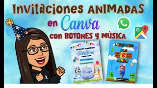 DISEÑA INVITACIONES ANIMADAS EN CANVA // con enlaces interactivos Y MUSICA