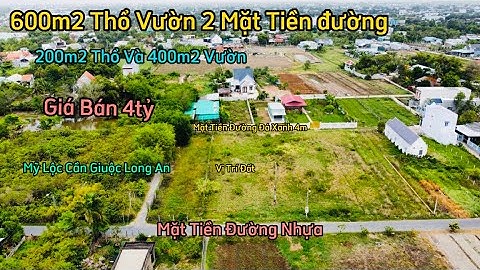 Đất Cần Giuộc, Long An Bán 600m2 Đất Thổ Vườn Mặt Tiền Đường Nhựa Cách TL835A Chỉ 150m