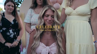 Celebrate: A Baby Shower Film - Shot On Sony A7IV 35mm