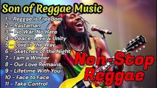 Non Stop Reggae Music | Son of Reggae Music - (Reggae Vibe)
