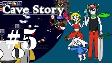 Cave Story- Part 5 The things we do for our pal...and for better stuff