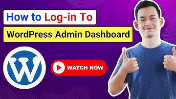 How to Log-in to WordPress Admin Dashboard | How to Log in to WordPress Admin Panel – Full Tutorial