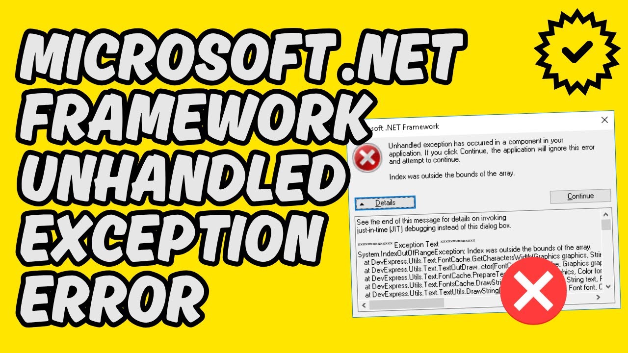 [Easy Fix] Microsoft .NET Framework Unhandled Exception Error - YouTube