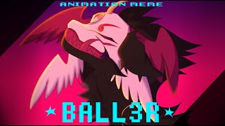 BALL3R ANIMATION MEME || Creatures of sonaria // FT. Aereis Oc