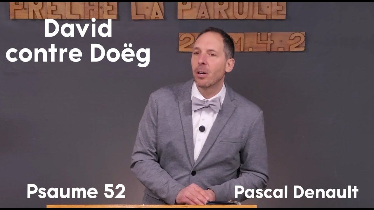 David contre Doëg - Psaume 52