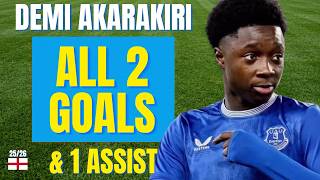 Demi Akarakiri - ALL 2 GOALS & ASSISTS FOR EVERTON U21 IN 2025/26 | Skills & Highlights