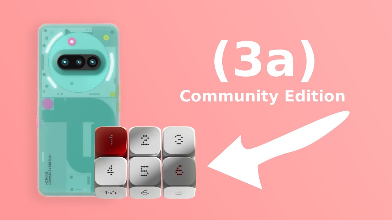 Nothing Phone (3a) Community Edition comes with DICE!? - YouTube