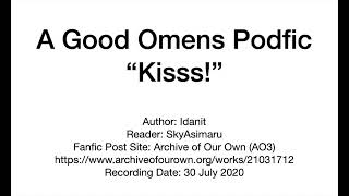 Good Omens Podfic: "Kisss!" by Idanit