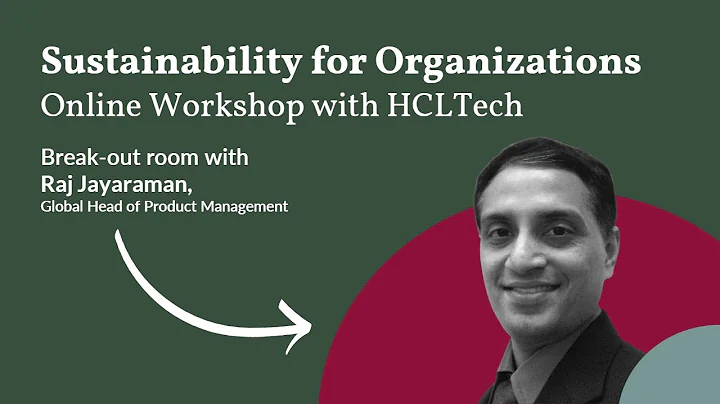 Sustainability workshop with Raj Jayaraman Breakou...