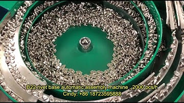 B22 rivet base automatic assembly machine