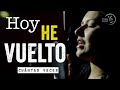 Hoy he Vuelto - Yuli y Josh - Cuántas veces siendo niño - Cover