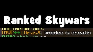 Hackusations - Ranked Skywars