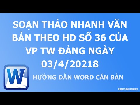 Cách Đánh Số Trang Trong Văn Bản Của Đảng - Soạn thảo nhanh văn bản theo hd số 36 của VPTW Đảng 03/4/2018