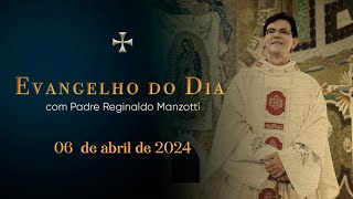 EVANGELHO DO DIA | 06/04/2024 | Mc 16.9-15| @PadreManzottiOficial