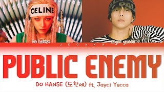 [POLSKIE NAPISY] Do Han Se (도한세) - Public Enemy