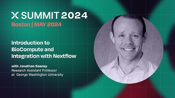 Jonathon Keeney: Introduction to BioCompute and Integration with Nextflow