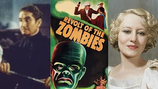 REVOLT OF THE ZOMBIES (1936) Dorothy Stone, Dean Jagger &amp; Roy D&#39;Arcy | Adventure, Horror | B&amp;W