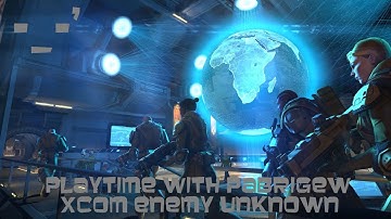 ITS ON NORMAL I SWEAR! - Playtime With Pabrigew - XCOM part 1