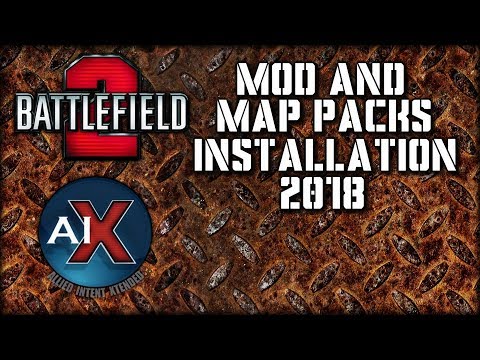 Battlefield 2: AIX 2.0 - Mod and Maps Installation 2018