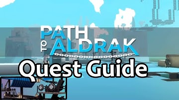 Sandbox Path to Aldrak Quest Guide