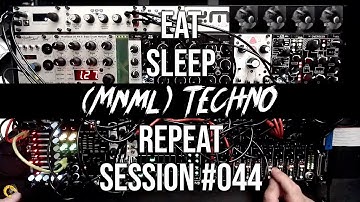 Session #044 Eat Sleep Techno Repeat Improvised Modular Techno From Maui With Obscure Machines