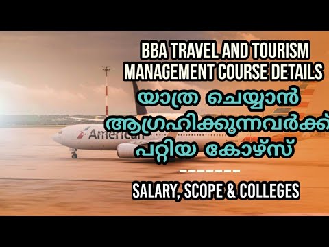 BBA Travel and Tourism Management Course Details in Malayalam | Courses After Plus Two| Career Tips