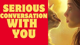 'Understanding Your Cat's Serious Conversations'