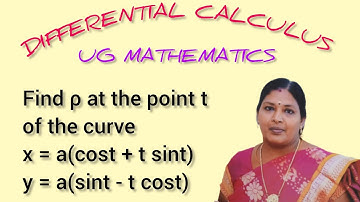 BSC MATHEMATICS/DIFFERENTIAL CALCULUS/RADIUS OF CURVATURE IN CARTESIAN COORDINATES/KS UG MATHS