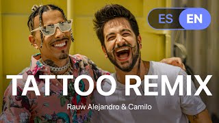 Rauw Alejandro & Camilo - Tattoo Remix  (Lyrics / Letra English & Spanish)