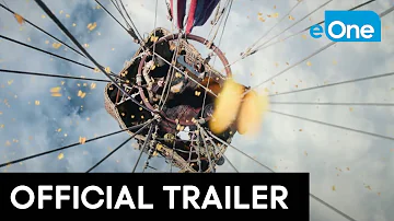 THE AERONAUTS - Official Trailer