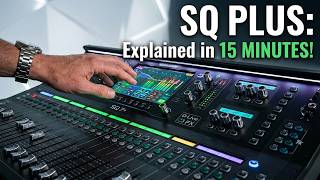 Allen & Heath SQ+ Mixers Explained in 15 Minutes | SQ5+, SQ6+ and SQ7+ screenshot 3