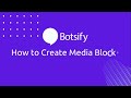 Lesson 35: How to create Media Block