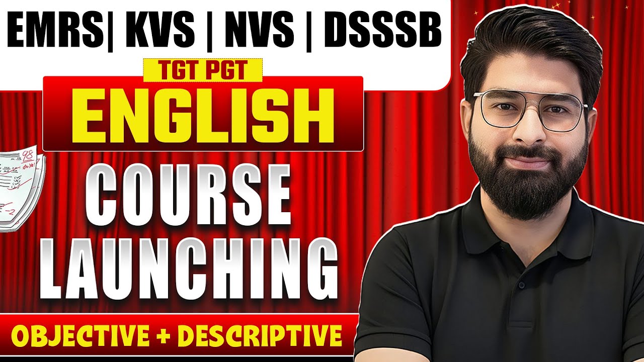 EMRS KVS NVS DSSSB English Course Launch | TGT PGT English Full Preparation | Objective +Descriptive